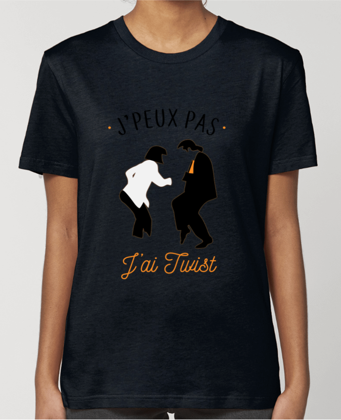 T-shirt Femme J'peux pas j'ai twist par La boutique de Laura