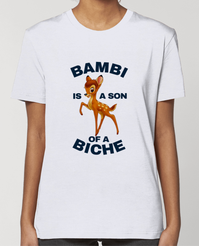T-shirt Femme Bambi is a son of a biche par La boutique de Laura