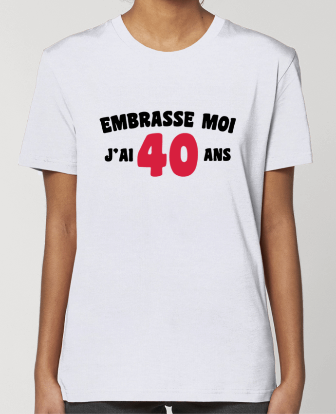 T-shirt Femme Embrasse moi j'ai 40 ans par tunetoo