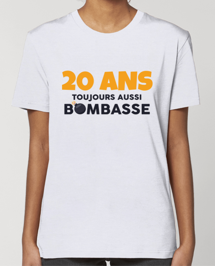 T-shirt Femme 20 ans toujours bombasse - Anniversaire par tunetoo