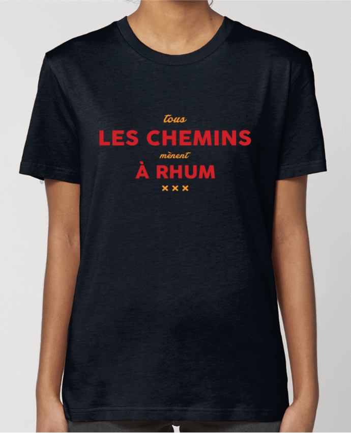 T-shirt Femme Tous les chemins mènent à rhum - Apéro par tunetoo