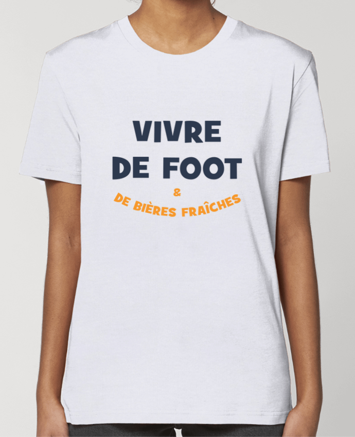 T-shirt Femme Vivre de foot et de bières fraîches par tunetoo