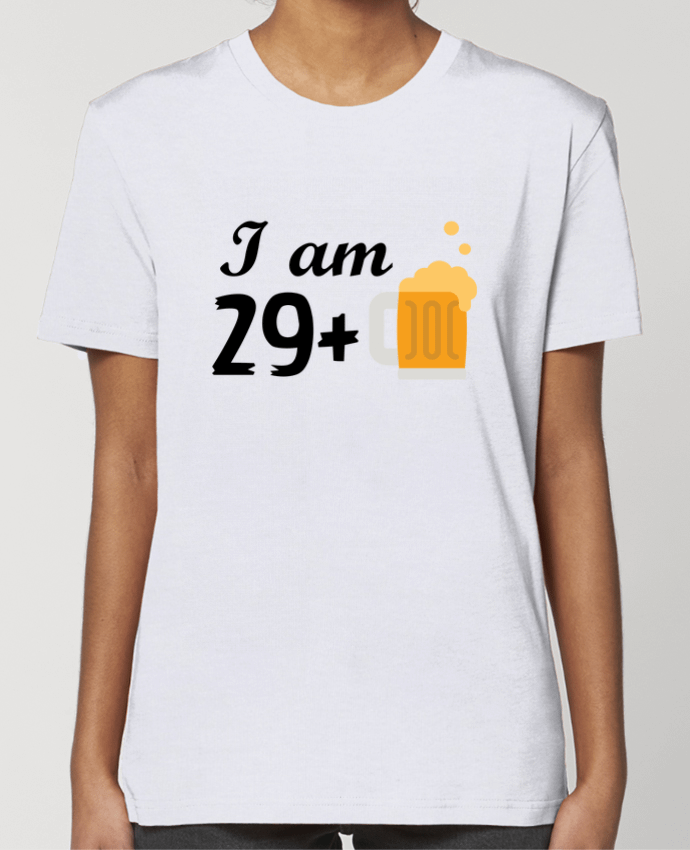 T-shirt Femme I am 29+ par tunetoo