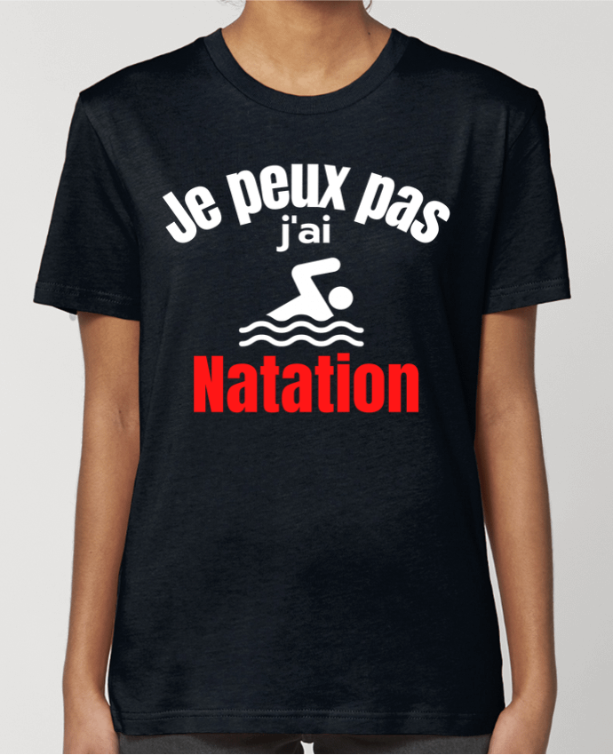 T-shirt Femme Je peux pas,j'ai natation par Anastasia