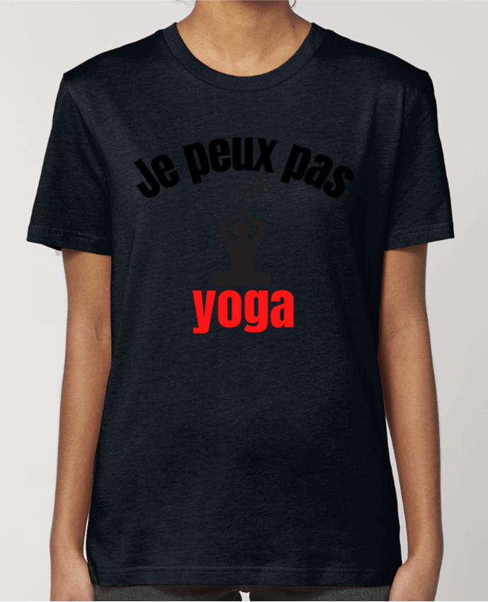 T-shirt Femme Je peux pas,j'ai yoga par Anastasia