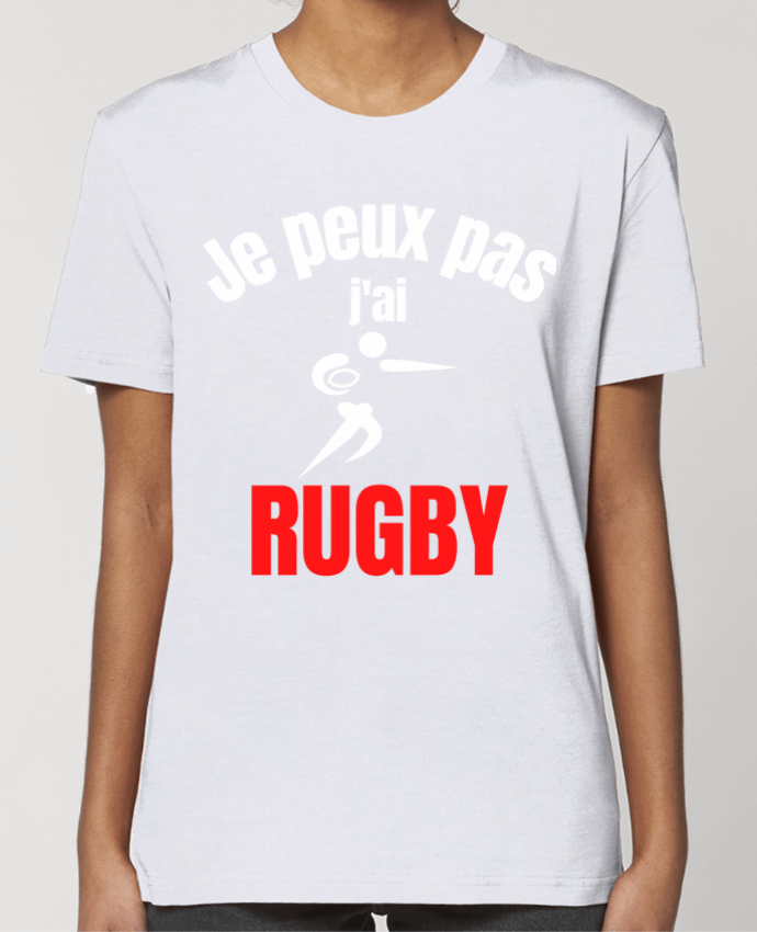 T-shirt Femme Je peux pas,j'ai rugby par Anastasia