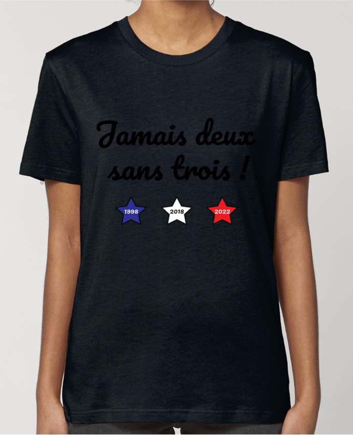 T-shirt Femme Jamais deux sans trois - coupe du monde 2022 par /wait-design