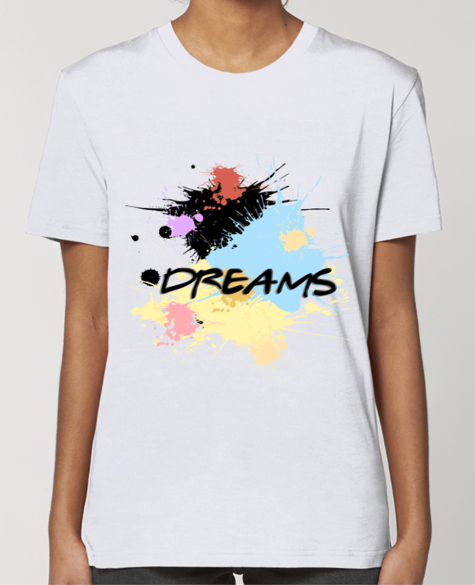 T-shirt Femme Dreams paint - rêves peinture par Toncadeauperso
