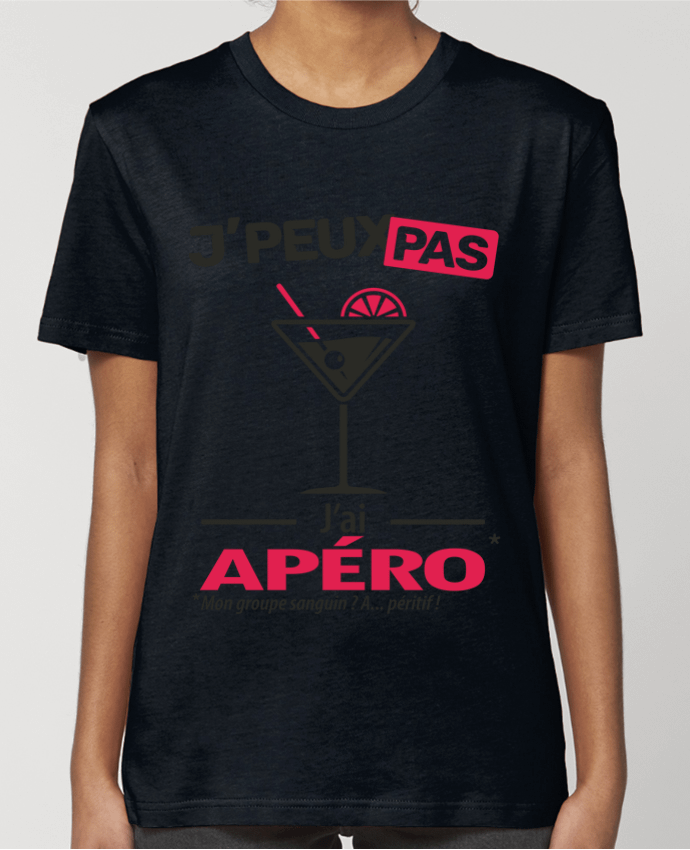 T-shirt Femme J'peux pas j'ai apéro ! par LilouZen