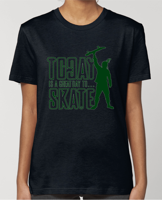 T-shirt Femme Today is a Great Day to Skate - Green par Geronimo Gorilla SylverBack