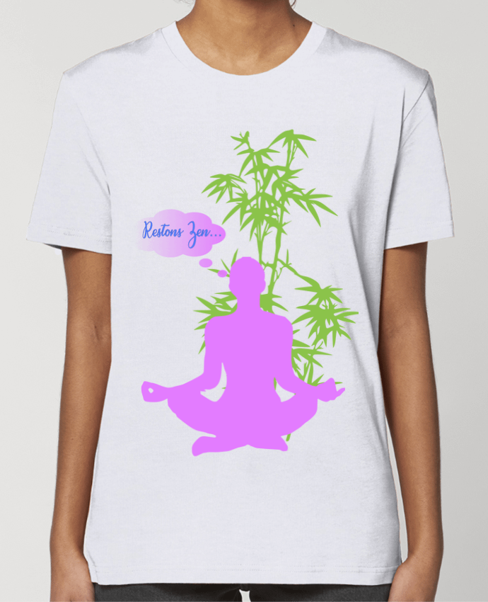 T-shirt Femme Restons Zen par Iluminada