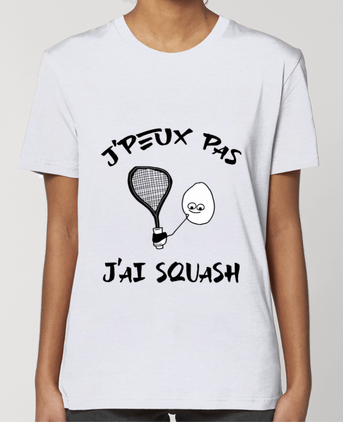 T-shirt Femme J'peux pas j'ai squash par Cherichouc