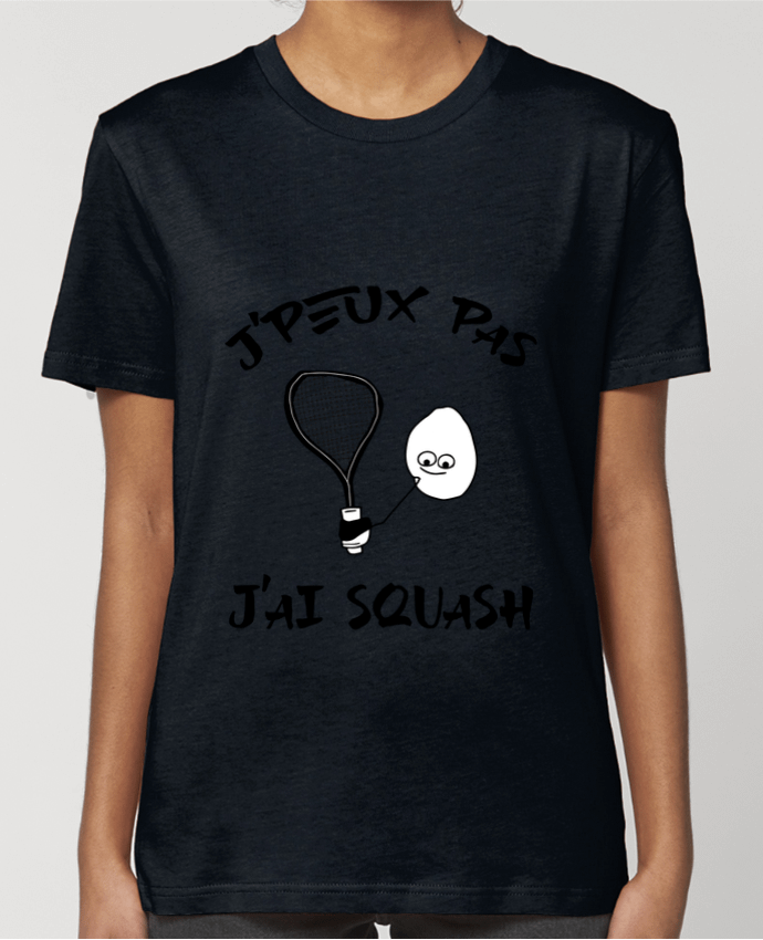 T-shirt Femme J'peux pas j'ai squash par Cherichouc