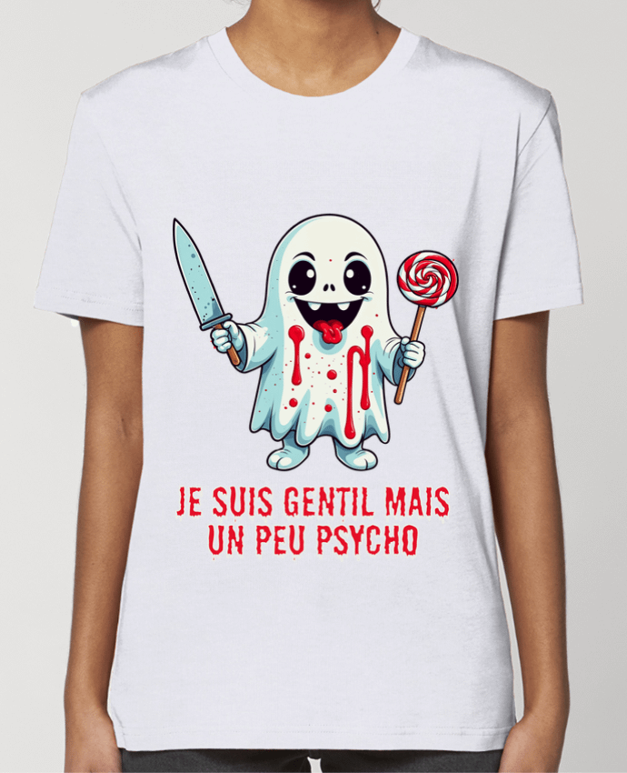 T-shirt Femme Je suis gentil mais un peu psycho par Phocea Editions