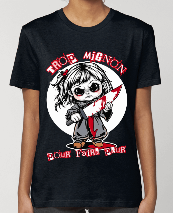 T-shirt Femme Trop Mignon Pour Faire Peur par Phocea Editions