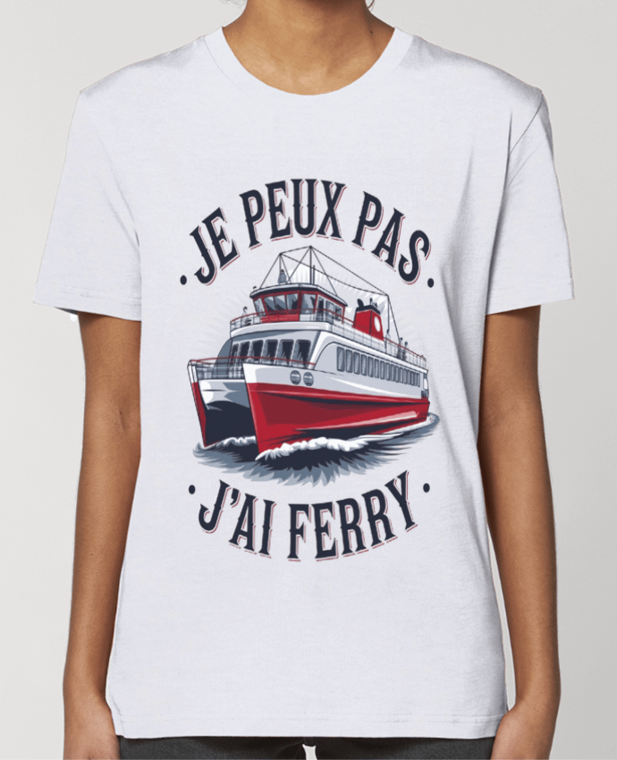 T-shirt Femme je peux pas j'ai ferry par bwilfy
