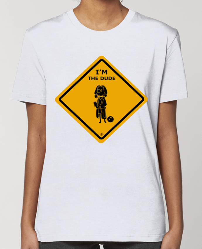 T-shirt Femme I'm the Dude par Rtom13