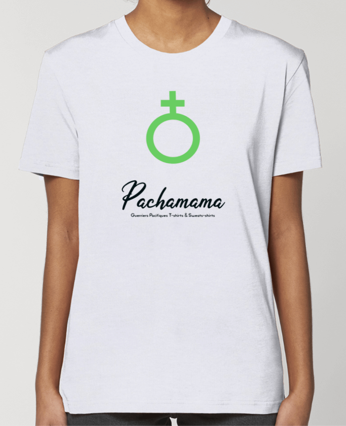 T-shirt Femme Gaïa > Pachamama par Guerriers Pacifiques