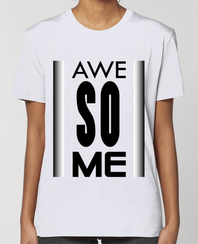 T-shirt Femme Awesome - Idée cadeau par IPUAL - La Boutique