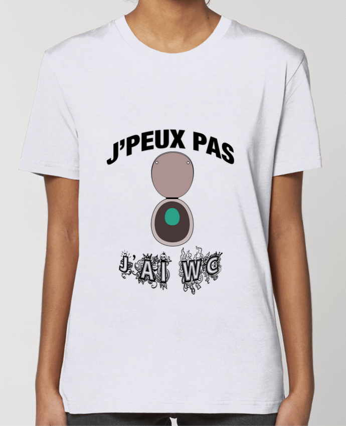 T-shirt Femme J'PEUX PAS J'AI WC par By Myrakolis