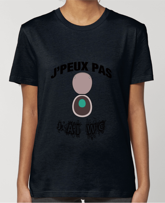 T-shirt Femme J'PEUX PAS J'AI WC par By Myrakolis