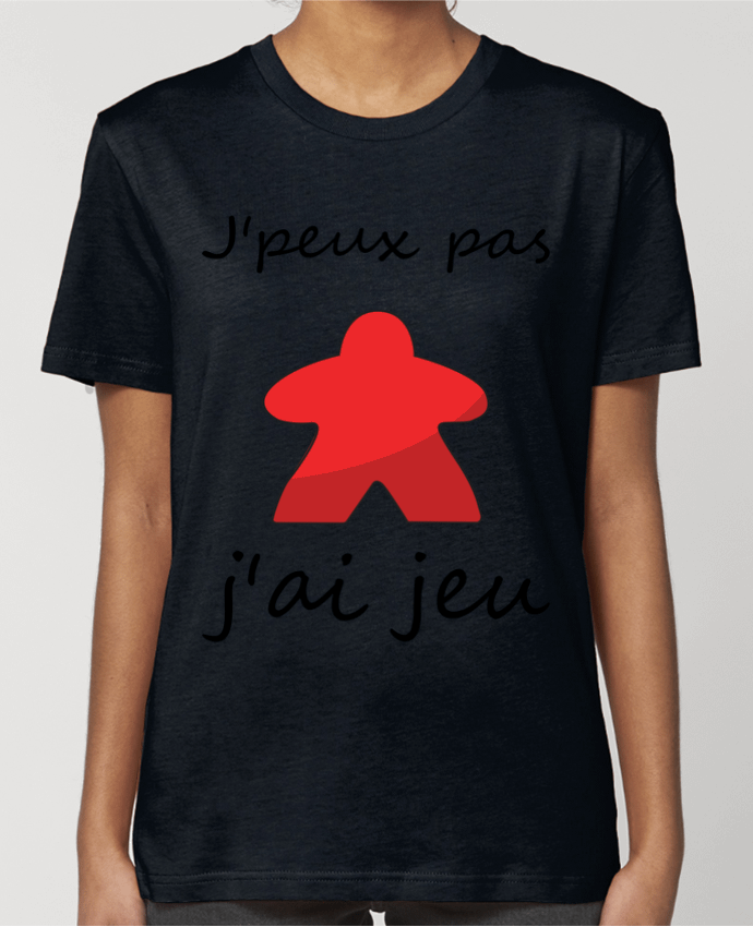 T-shirt Femme j'peux pas j'ai jeu Meeple Rouge par Le Repaire des Joueurs