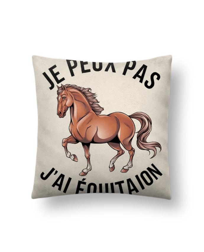 Coussin suédine je peux pas j'ai equitation par bwilfy