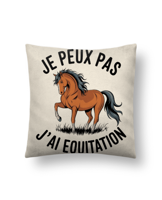 Coussin suédine je peux pas j'ai equitation par bwilfy