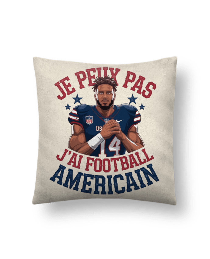 Coussin suédine je peux pas j'ai football américain par bwilfy