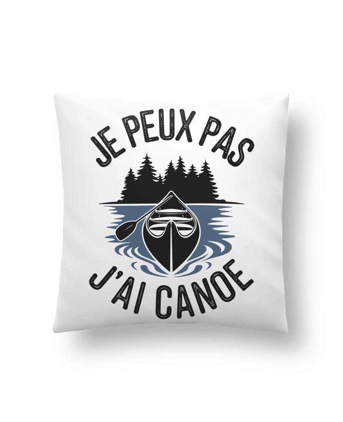 Coussin je peux pas j'ai canoe par bwilfy