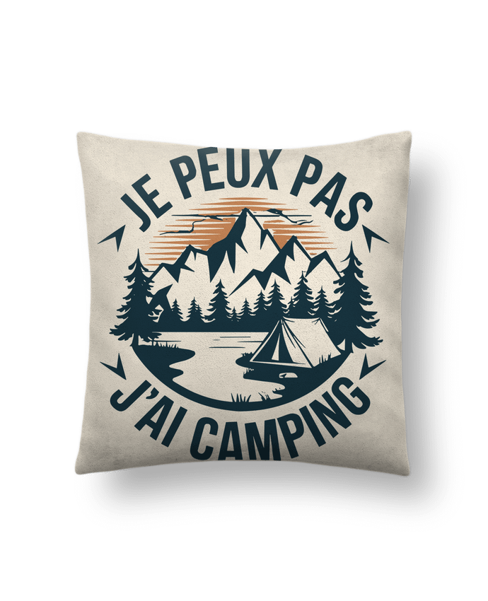 Coussin suédine je peux pas j'ai camping par bwilfy