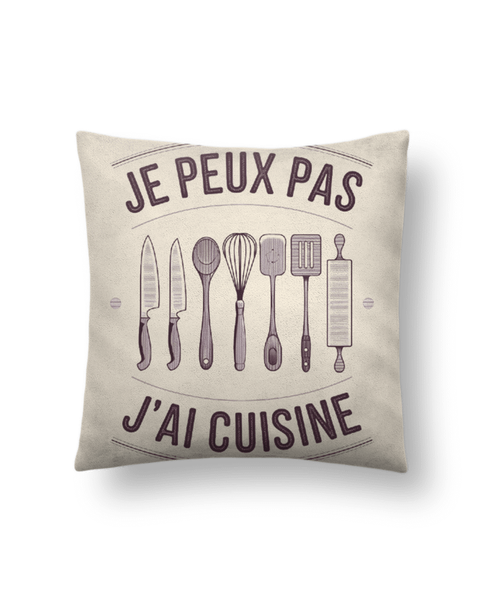 Coussin suédine je peux pas j'ai cuisine par bwilfy