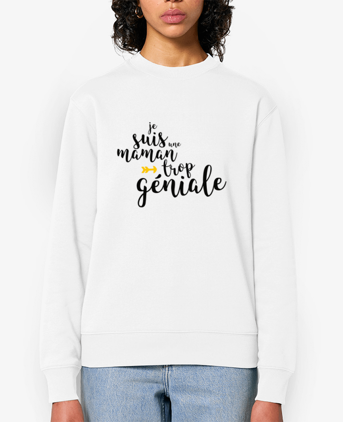 Sweat-shirt Je suis une maman trop géniale Par tunetoo