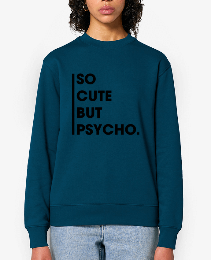 Sweat-shirt So cute but psycho. Par tunetoo