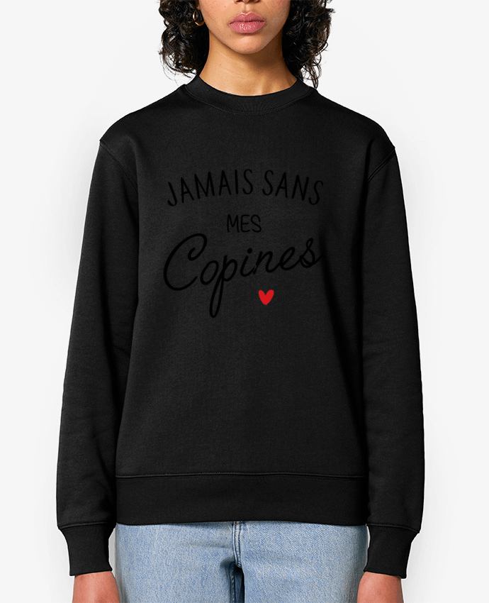 Sweat-shirt Jamais sans mes copines Par La boutique de Laura