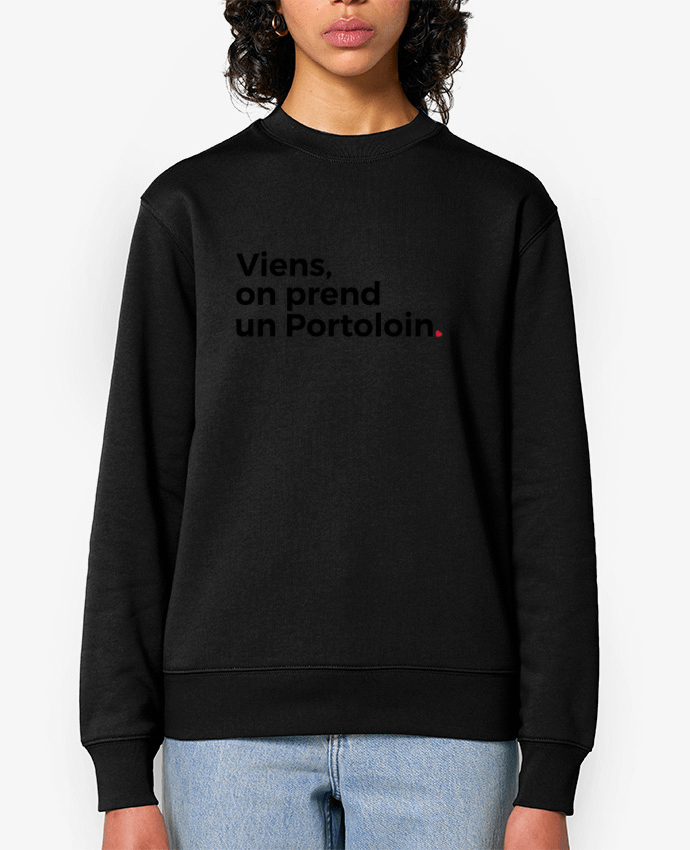 Sweat-shirt Viens, on prend un Portoloin Par Nana