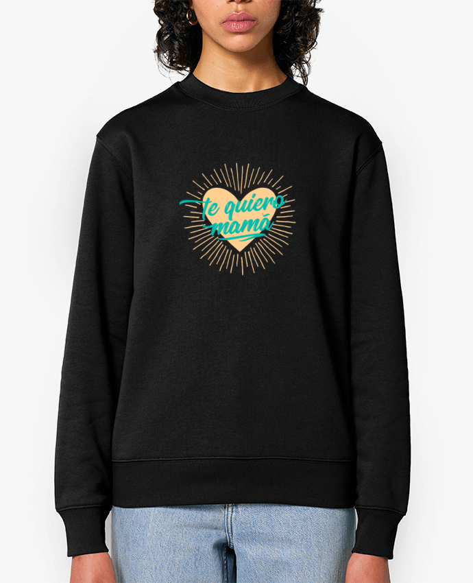 Sweat-shirt te quiero mamá Par tunetoo