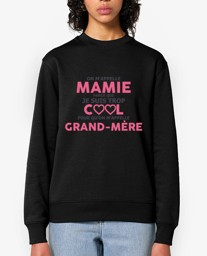 Sweat-shirt Mamie trop cool Par tunetoo