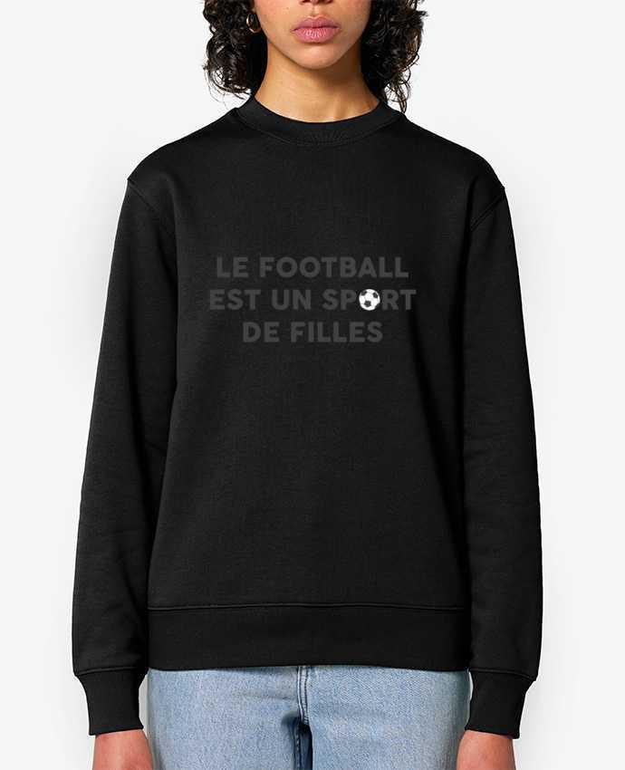 Sweat-shirt Le football est un sport de filles Par tunetoo