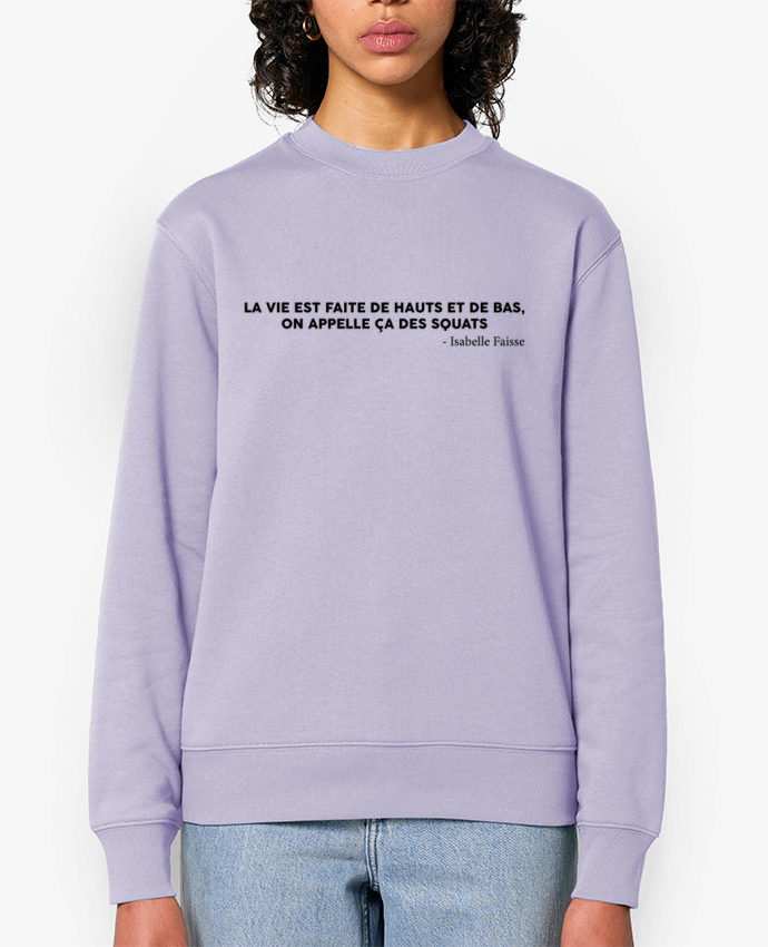 Sweat-shirt La vie est faite de hauts et de bas - Femme Par tunetoo