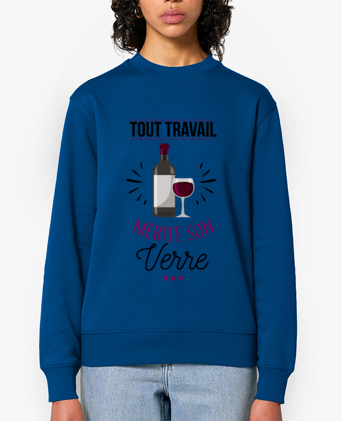 Sweat-shirt Tout travail mérite son verre Par La boutique de Laura