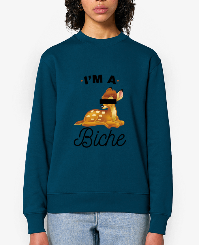 Sweat-shirt I'm a biche Par La boutique de Laura