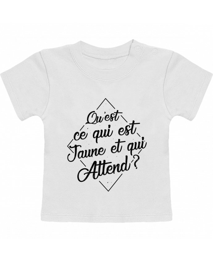 T-shirt bébé Qu'est ce qui est jaune et qui attend ? manches courtes du designer tunetoo