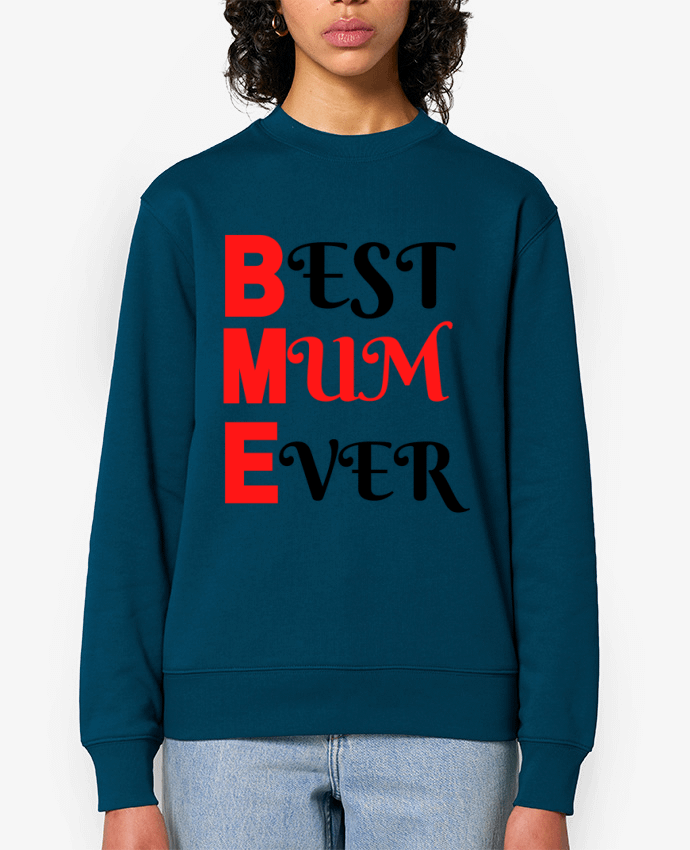 Sweat-shirt Best mum ever Par Anastasia