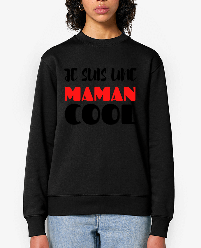 Sweat-shirt Je suis une maman cool Par Anastasia