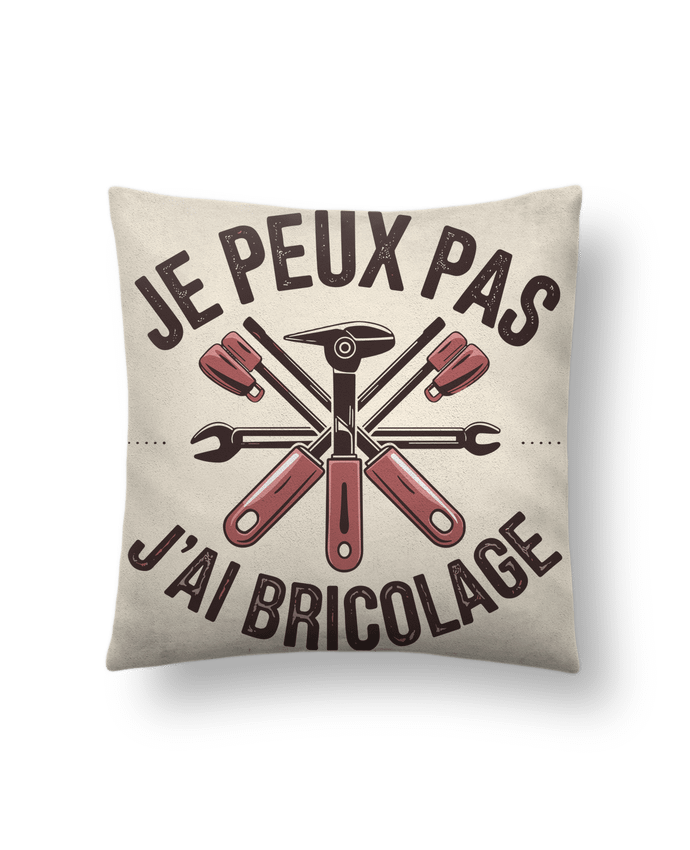Coussin suédine je peux pas j'ai bricolage par bwilfy