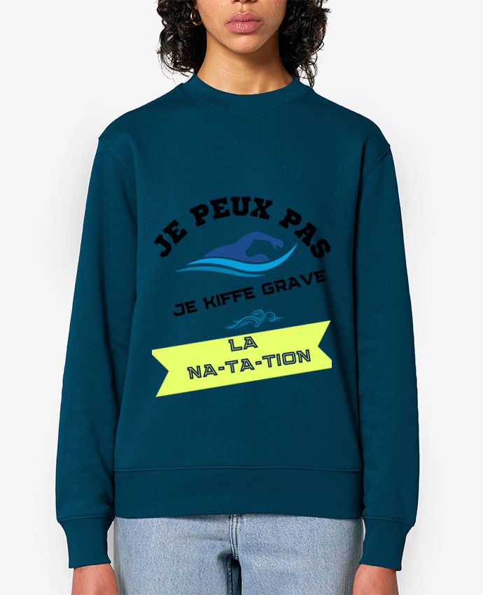 Sweat-shirt je peux pas, je kiffe grave la natation Par Fridaé
