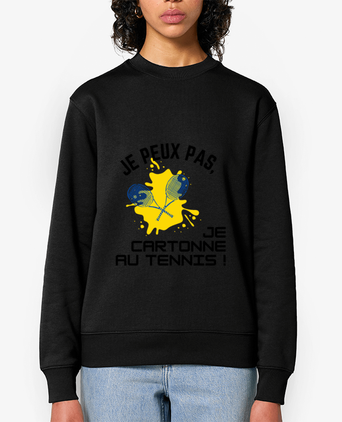 Sweat-shirt je peux pas, je cartonne au tennis Par Fridaé