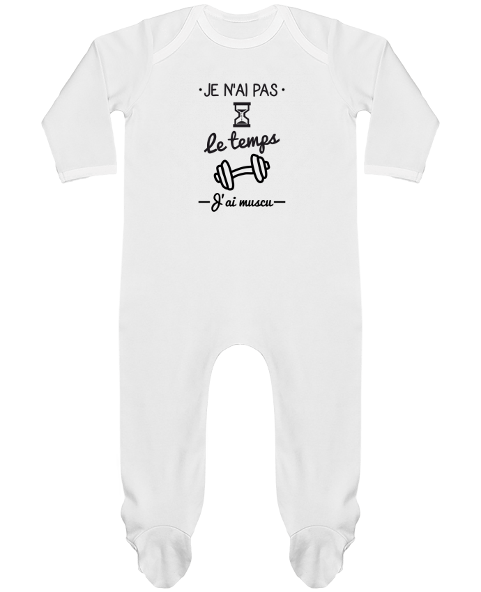 Body Pyjama Bébé Pas le temps, j'ai muscu, tee shirt musculation par Benichan