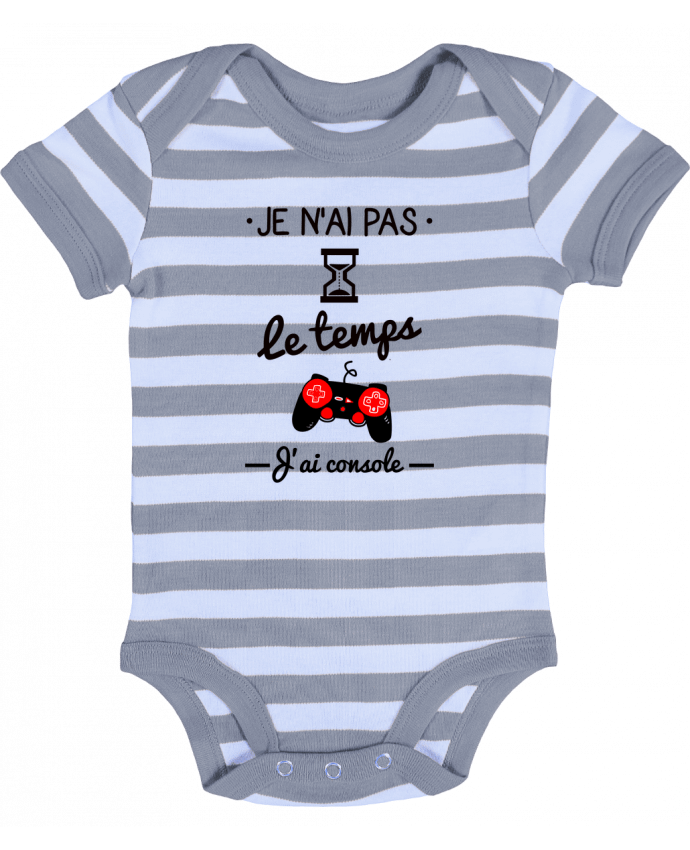 Baby Body striped Pas le temps, j'ai console, tee shirt geek,gamer - Benichan